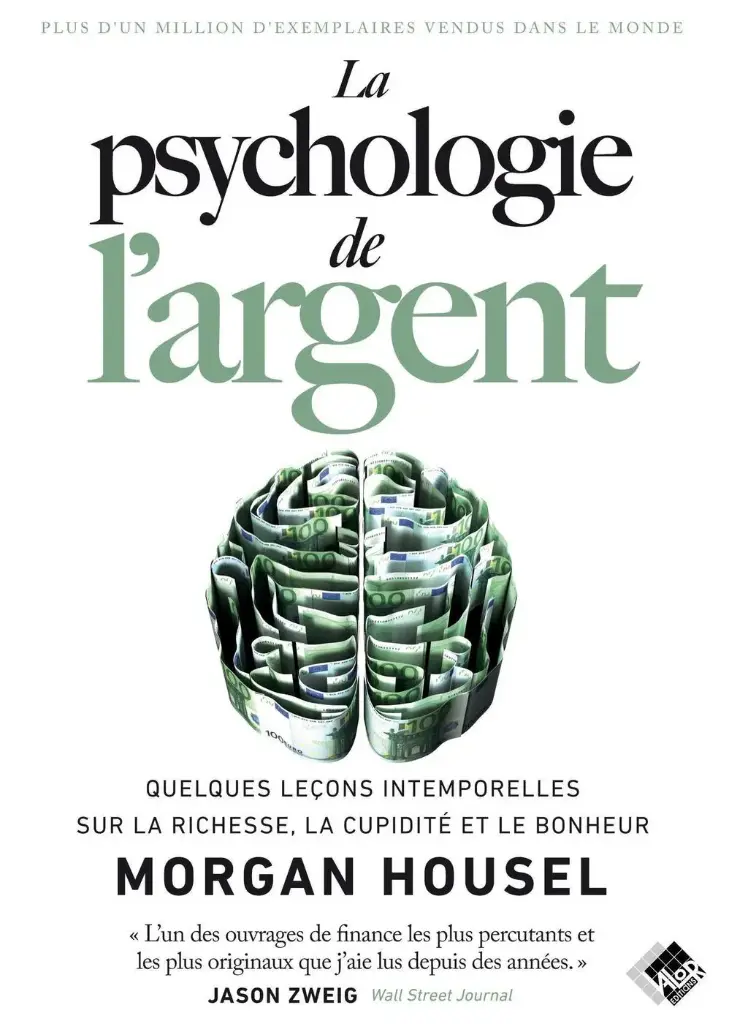 La Psychologie de l’Argent