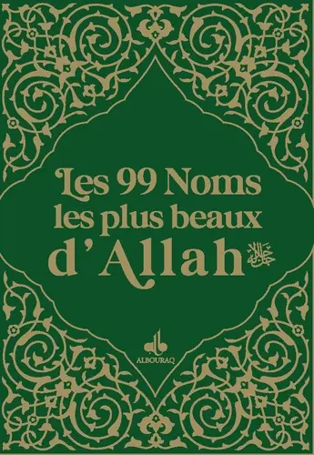 Les 99 noms les plus beaux d’Allah
