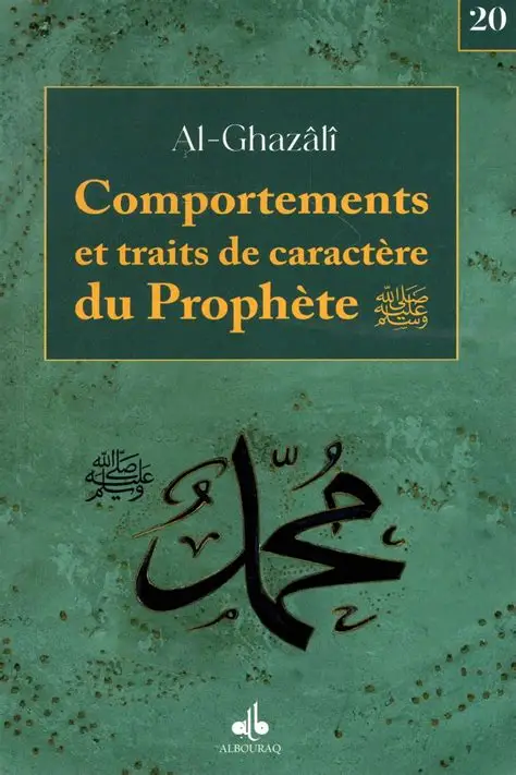 Comportements et traits de caractères du Prophète
