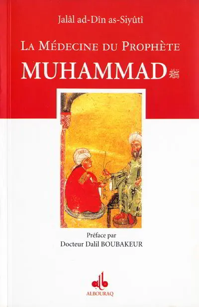 La Médecine du Prophète Muhammad