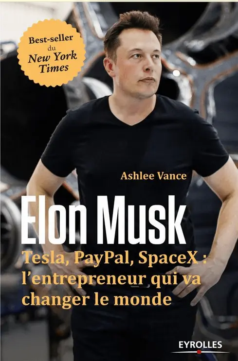Elon Musk : Tesla, PayPal, SpaceX